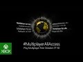 Multiplayer All-Access on Xbox One and Xbox 360: October 27-30