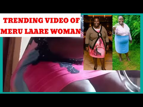 L£AKED TRENDING VIDEO OF MERU LAARE WOMAN, MAMA MBOGA DOING HER THING! WATCH & LEARN 