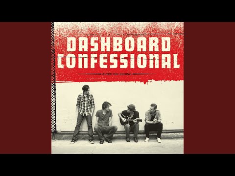 Even Now - Dashboard Confessional