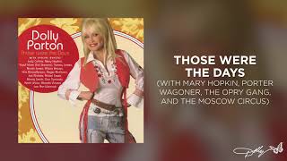 Dolly Parton - Those Were the Days (Audio)