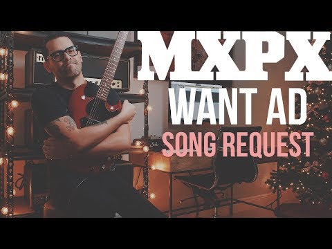 Want Ad - MxPx