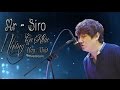 Những Ca Khúc Hay Nhất Của Mr Siro ( Livestream)