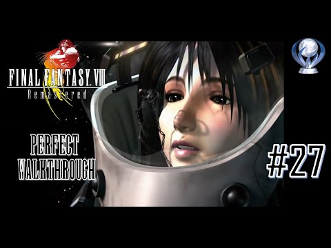 Final Fantasy VIII Remastered Perfect Walkthrough Part 27