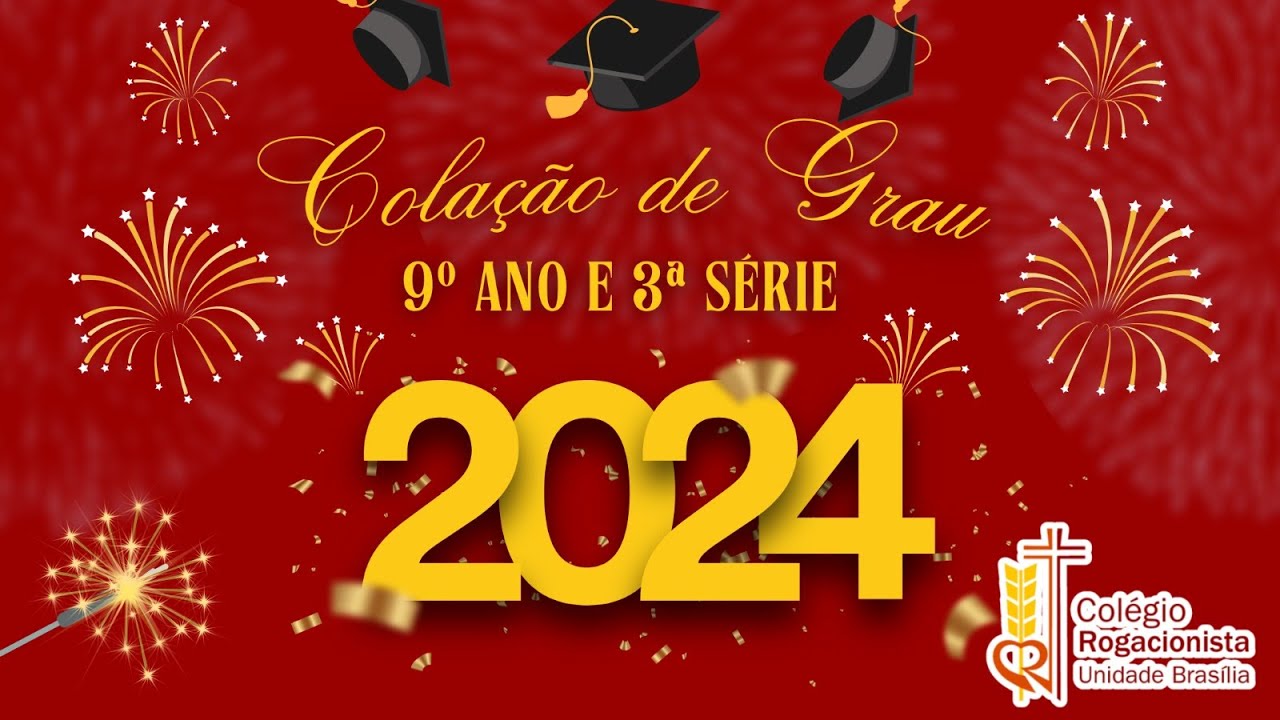 Colação de Grau | 9° ano e 3ª série