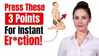 Men Over 50: Press THESE 3 Points for Rock Hard Morning Erections