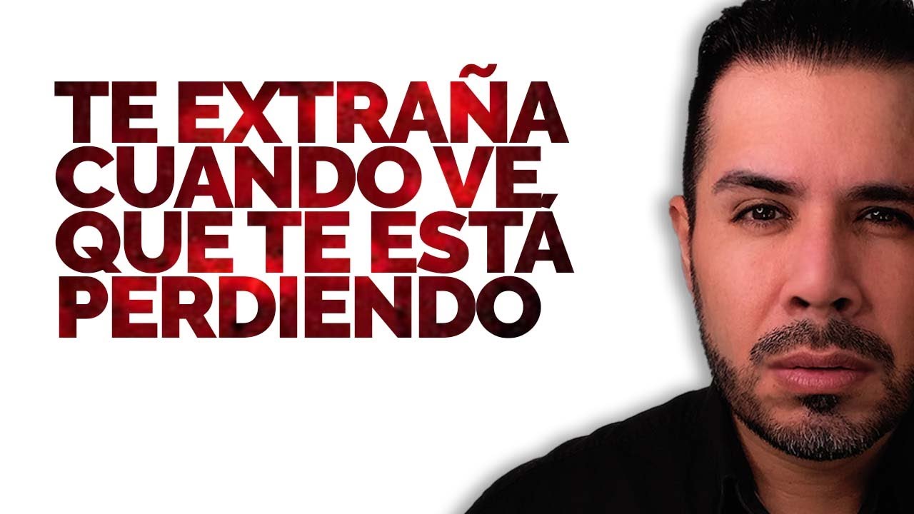 Watch TE EXTRAÑA CUANDO VE QUE TE ESTÁ PERDIENDO Now TE EXTRAÑA CUANDO VE QUE TE ESTÁ PERDIENDO