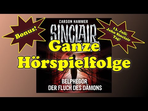Belphegor - Der Fluch des Dämons - Sinclair Academy Folge 01 - Ganzes Hörbuch