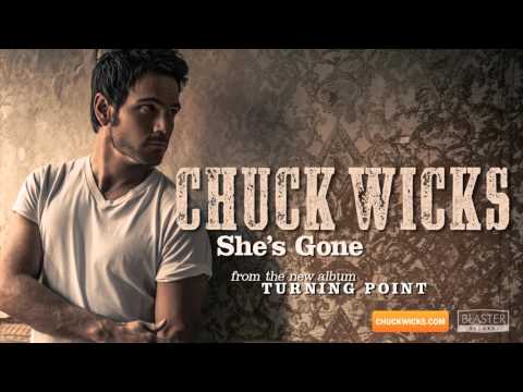 Chuck Wicks - She's Gone (Official Audio Track)