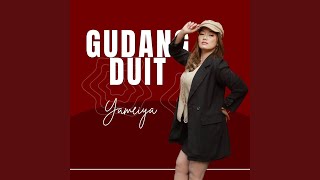 Download lagu GUDANG DUIT mp3