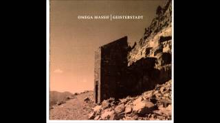 Omega Massif - Geisterstadt (Full Album)