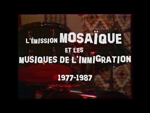 L'émission Mosaïque et les musiques de l'immigration