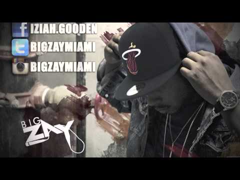 BigZayMiami - Depends on you ft. Migz