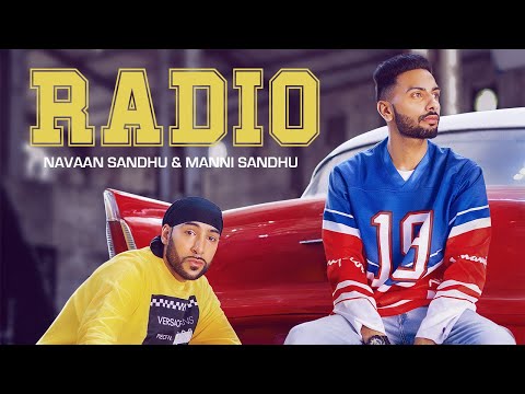 RADIO (OFFICIAL VIDEO) | NAVAAN SANDHU | MANNI SANDHU | TRU MAKERS | LATEST PUNJABI SONGS 2019