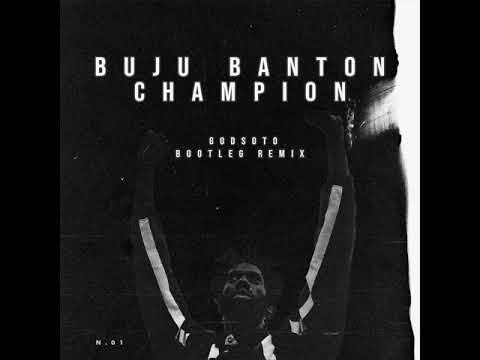 Buju Banton - Champion (Godsoto Bootleg Remix)