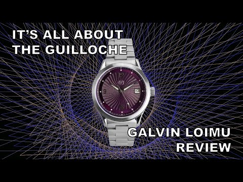 It's All About The Guilloche - Galvin Loimu Review