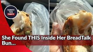 Customer Claims Plastic Found Inside BreadTalk Bread Bought at Ang Mo Kio Hub