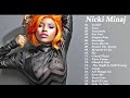 Nicki Minaj New songs - Nicki Minaj Greatest Hits 2021 - Nicki Minaj Playlist Best Songs 2021