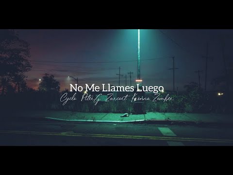 No Me Llames Luego 💔🥀 || Cyclo x Piter G x Zarcort x Kronno Zomber || (Lyric/Letra)