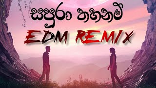 Download lagu Sapura Thahanam Remix (සපුරා තහනම්) Sinhala Dj Remix | SL EDM | Progressive House | Deephouse Remix mp3
