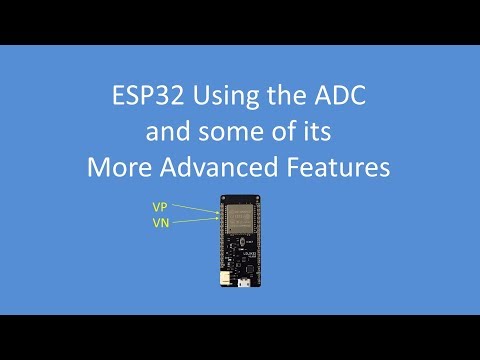 Tech Note 069 - Using the ESP32 ADC and some of its more advanced functions