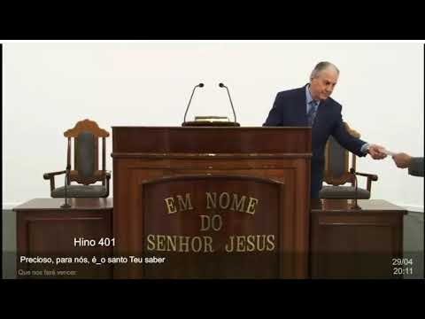 Santo Culto a Deus   Congregação Cristã no Brasil   29 04 2020 18 30 23º CULTO ONLINE