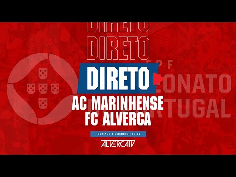 AC Marinhense x FC Alverca | DIRETO