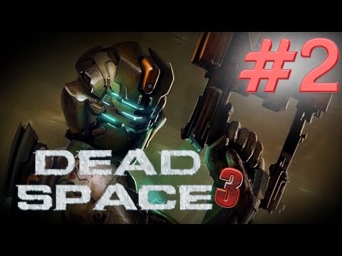 Dead Space 3: Gameplay Walkthrough Part 2 - DEATH CHEAT - Chapter 1 ("Dead Space 3 Gameplay")