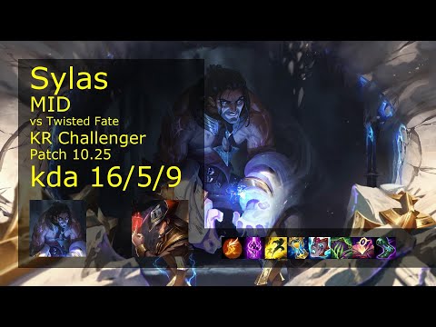 Sylas Mid vs Twisted Fate - KR Challenger 16/5/9 Patch 10.25 Gameplay // [롤] 사일러스 vs 트위스티드 페이트 미드