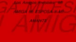 mi amiga mi esposa y mi amante los amigos invisibles