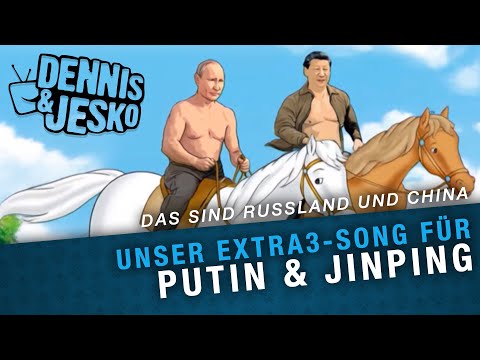 Das sind Russland und China - Unser Song für Putin und Jinping | extra3