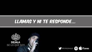 Kinky Bwoy - Déjala (con letra)