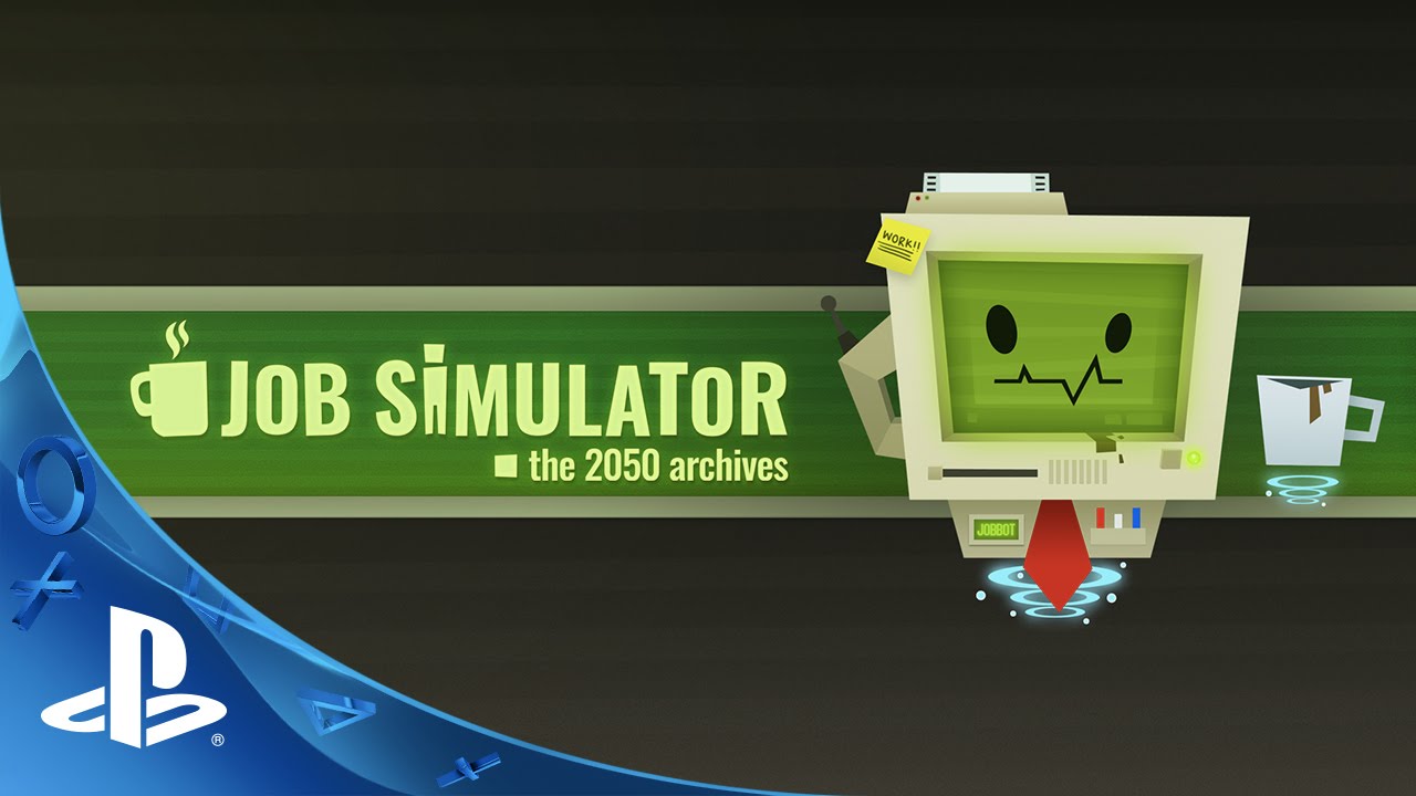 Confirmado Job Simulator para PlayStation VR