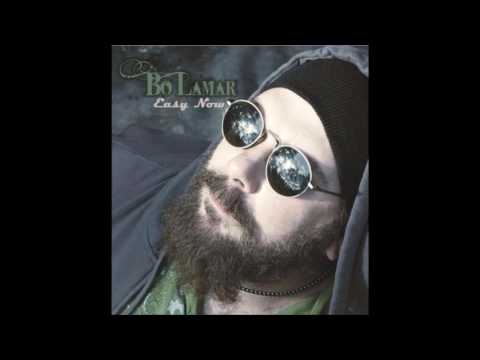 Bo LaMar   Everything's Alright