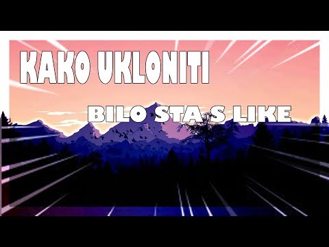 KAKO SKLONITI BILO STA SA SLIKE ?!