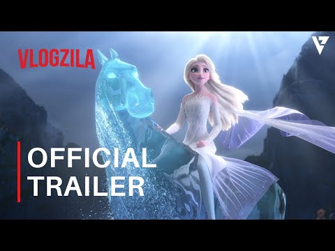 Frozen 2 Official Trailer | Extended | Vlogzila
