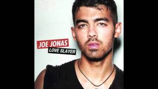 Love Slayer - Joe Jonas (Full HQ Studio Version)