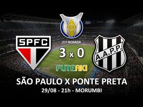 Melhores momentos de São Paulo 3 x 0 Ponte Preta pela 21ª rodada do Brasileirão 2015