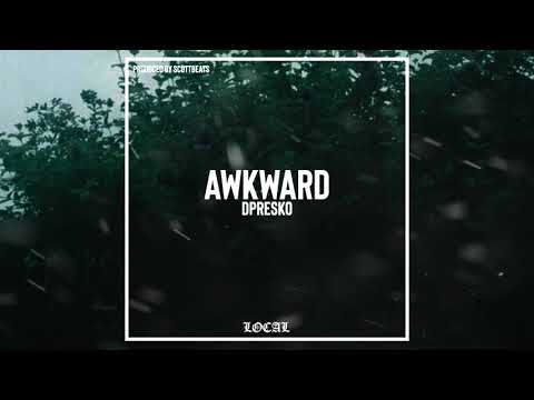 Dpresko - Awkward