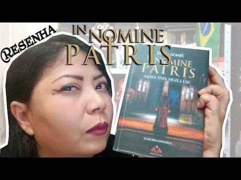 IN NOMINE PATRIS II Resenha