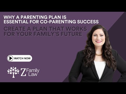 Why a Parenting Plan Is Essential for Co-Parenting Success