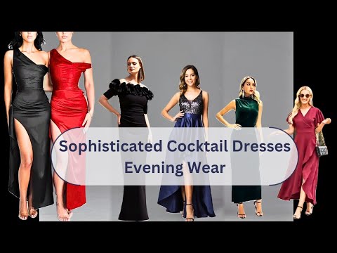 Discover Elegant Cocktail Dresses Evening Wear for Women | Cocktail Dresses Evening Wear