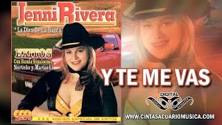 Y Te Me Vas - Jenni Rivera La Diva De La Banda Exitos con Banda Norteño y Mariachi Cintas Acuario