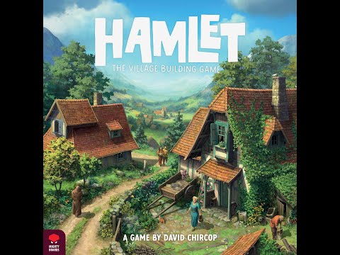 237. rész: Hamlet: The Village Building Game - A kocka el van vetve