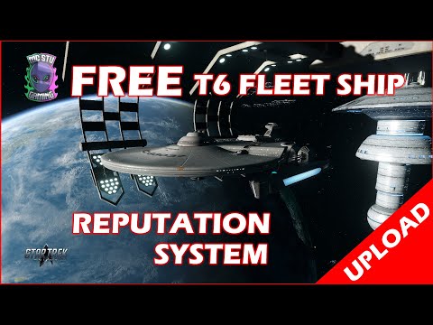 Free T6 Fleet Ships Reputation System Beginner Guide - STO