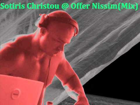 sotiris christou @ offer nissim (mix).wmv