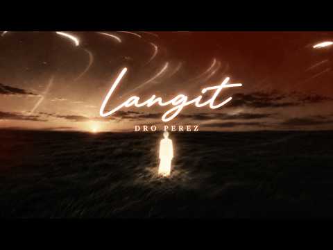 Langit - Dro Perez