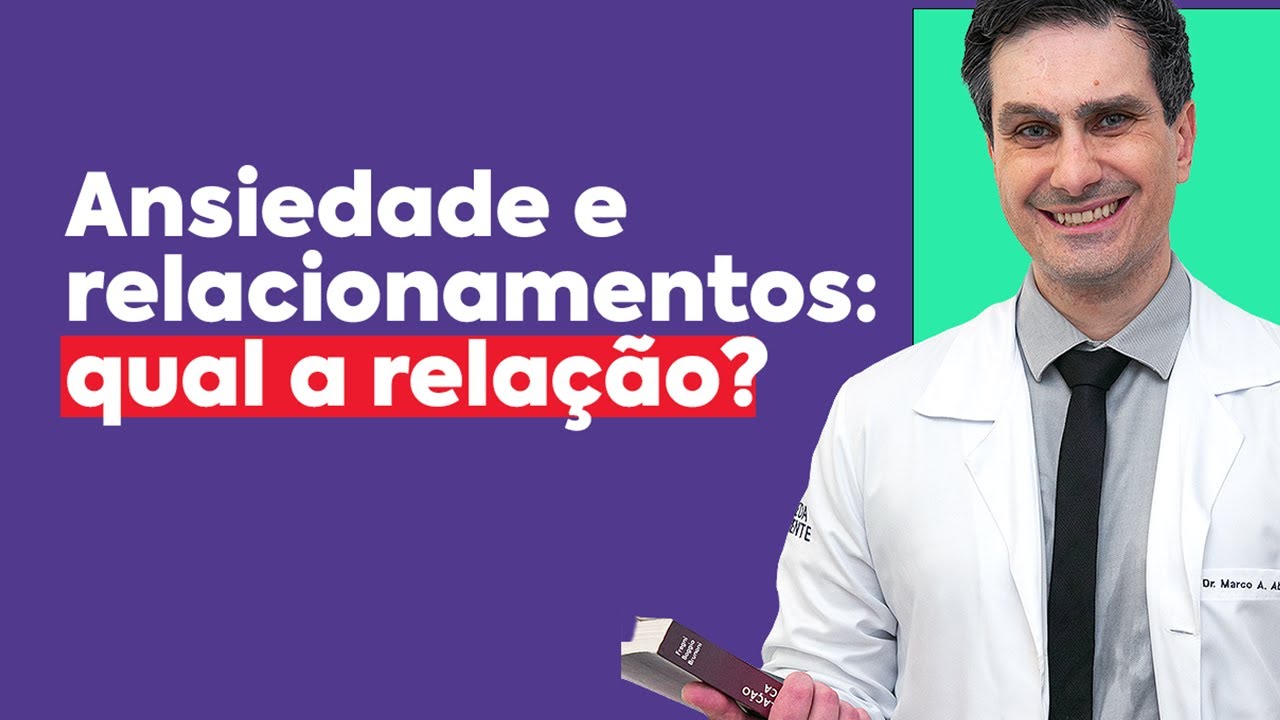 ANSIEDADE NOS RELACIONAMENTOS X ANSIEDADE E RELACIONAMENTOS