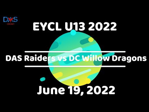 EYCL 2022 U13 - DAS Raiders Jr. Blackcaps vs DC Dragons, June 19 2022
