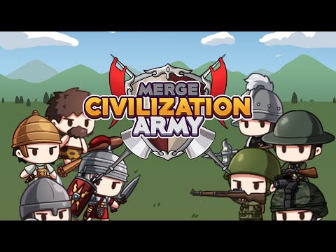 Civilization Army - Merge Game Video