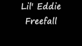 Lil Eddie - Freefall (2009)